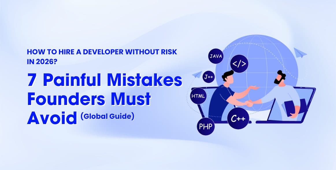 How to Hire A Developer Without Risk in 2026