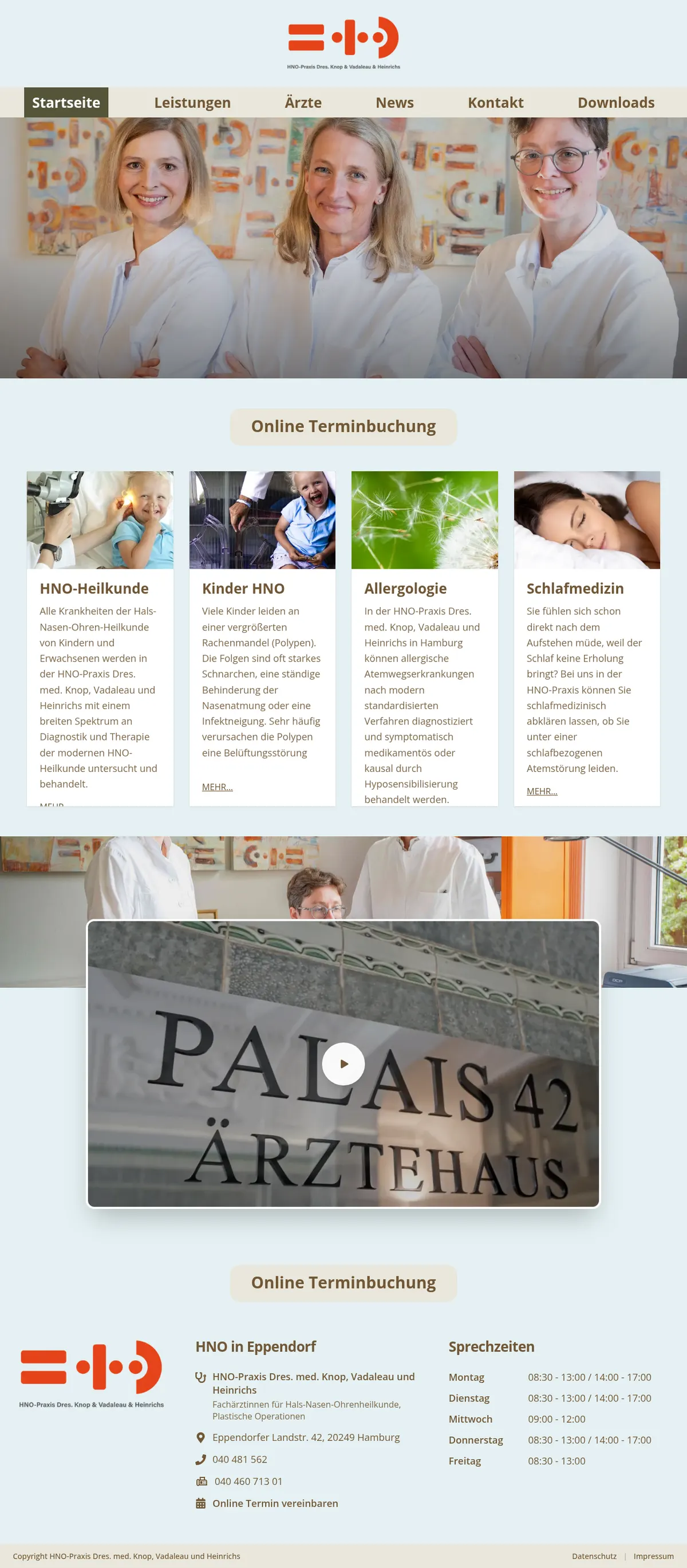 Full-length screenshot of the HNO in Eppendorf home page: the logo and six-item menu, a photo of the three doctors, an Online Terminbuchung button, cards for HNO-Heilkunde, Kinder HNO, Allergologie and Schlafmedizin, a video of the Palais 42 Ärztehaus and a footer with address, phone and opening hours