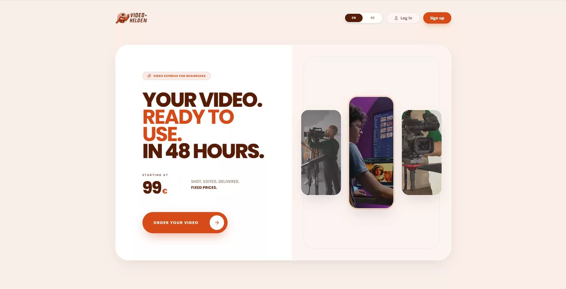 Video Helden hero: “Your video. Ready to use. In 48 hours.”, with a starting price, an Order your video button and three portrait video stills